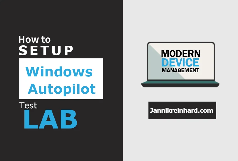 Ein Windows Autopilot Testlab einrichten