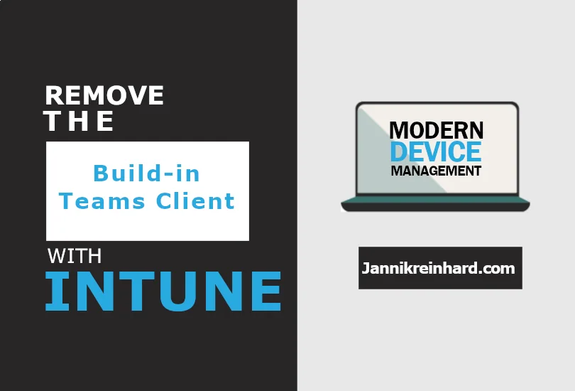 Teams-App in Windows 11 mit Intune entfernen