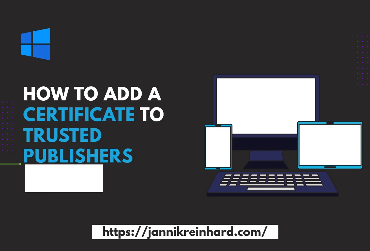 Trusted-Publisher-Zertifikate mit PowerShell