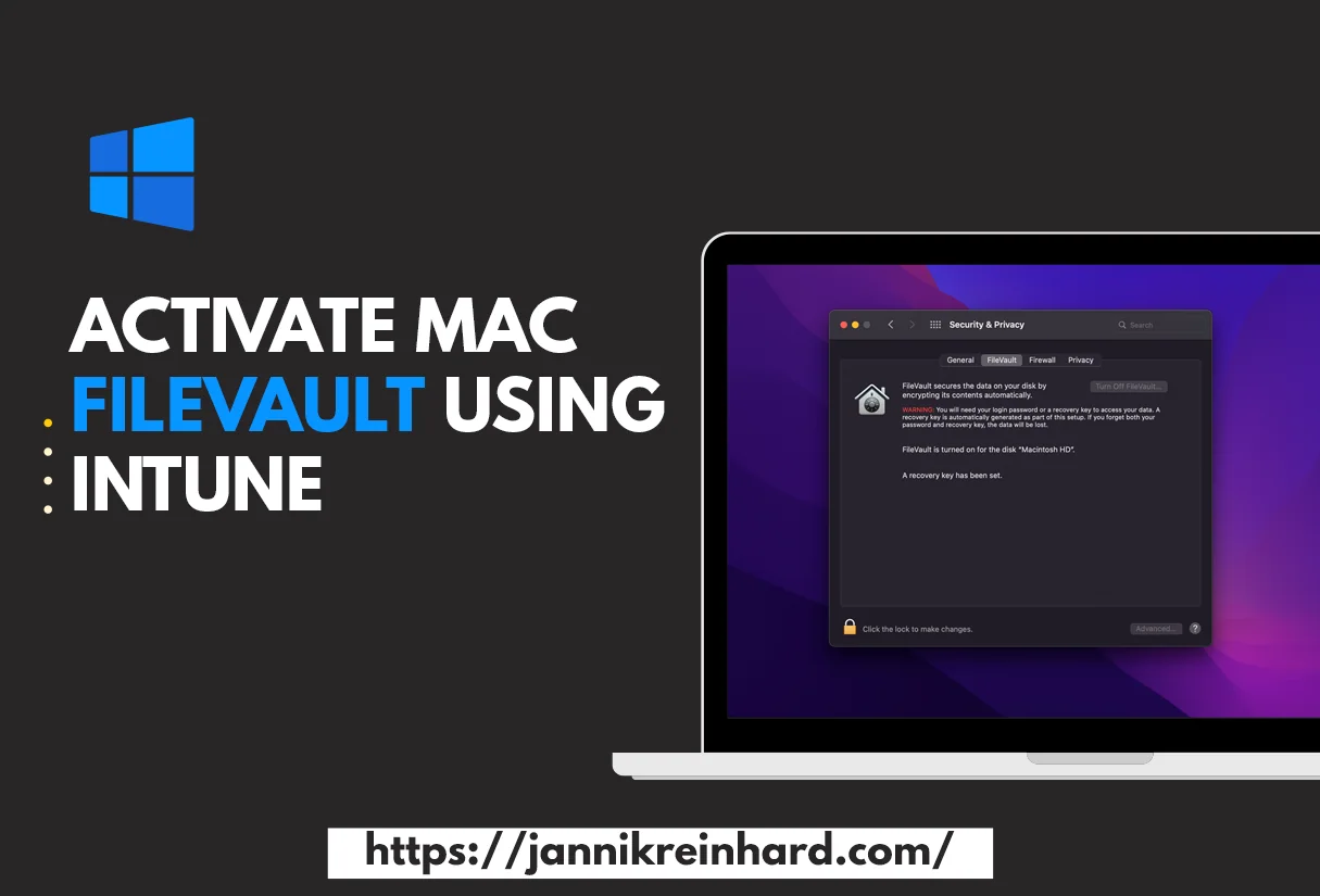 Mac FileVault mit Intune aktivieren