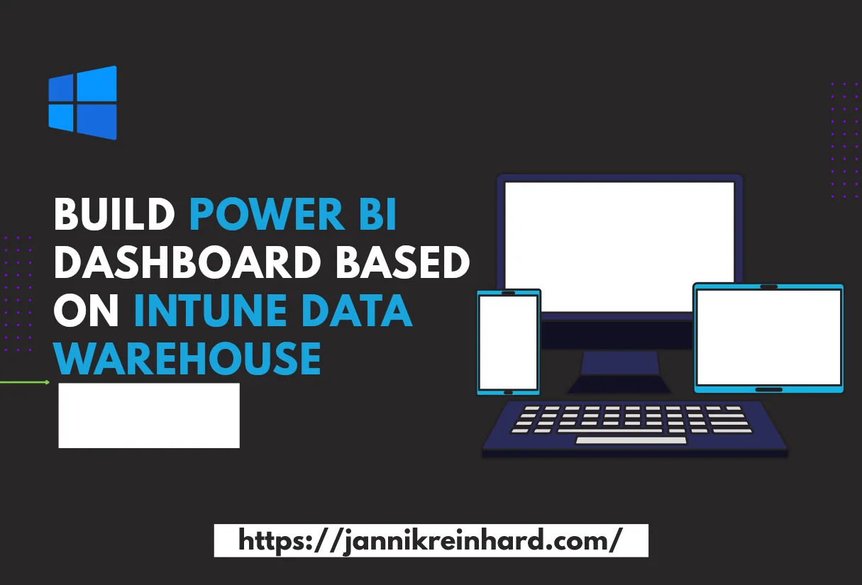 PowerBi-Dashboard mit dem Intune Data Warehouse