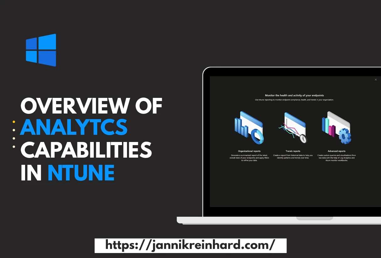 Intune Analytics: Reports, Endpoint Analytics