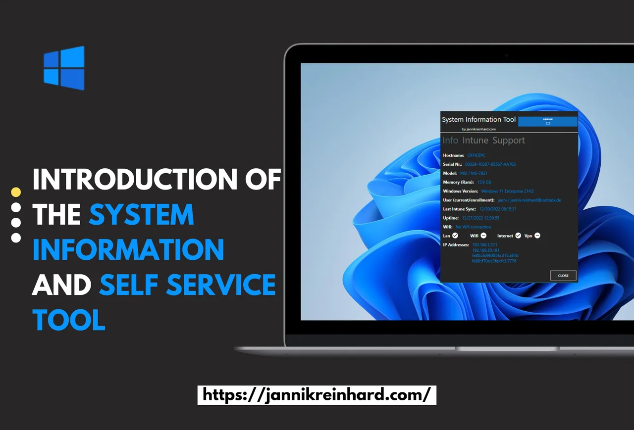 System Information and Self Service Tool