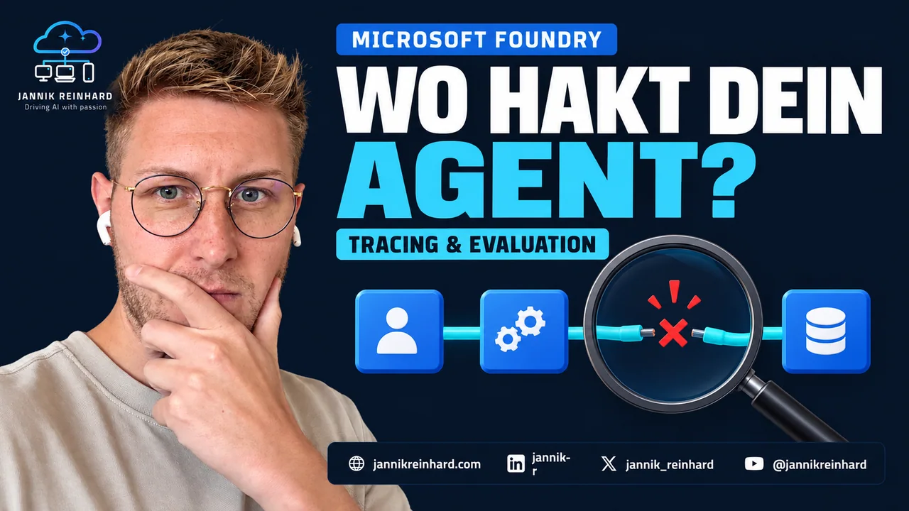 Microsoft Foundry Tracing and Evaluation: Debug an Agent — video with Jannik Reinhard