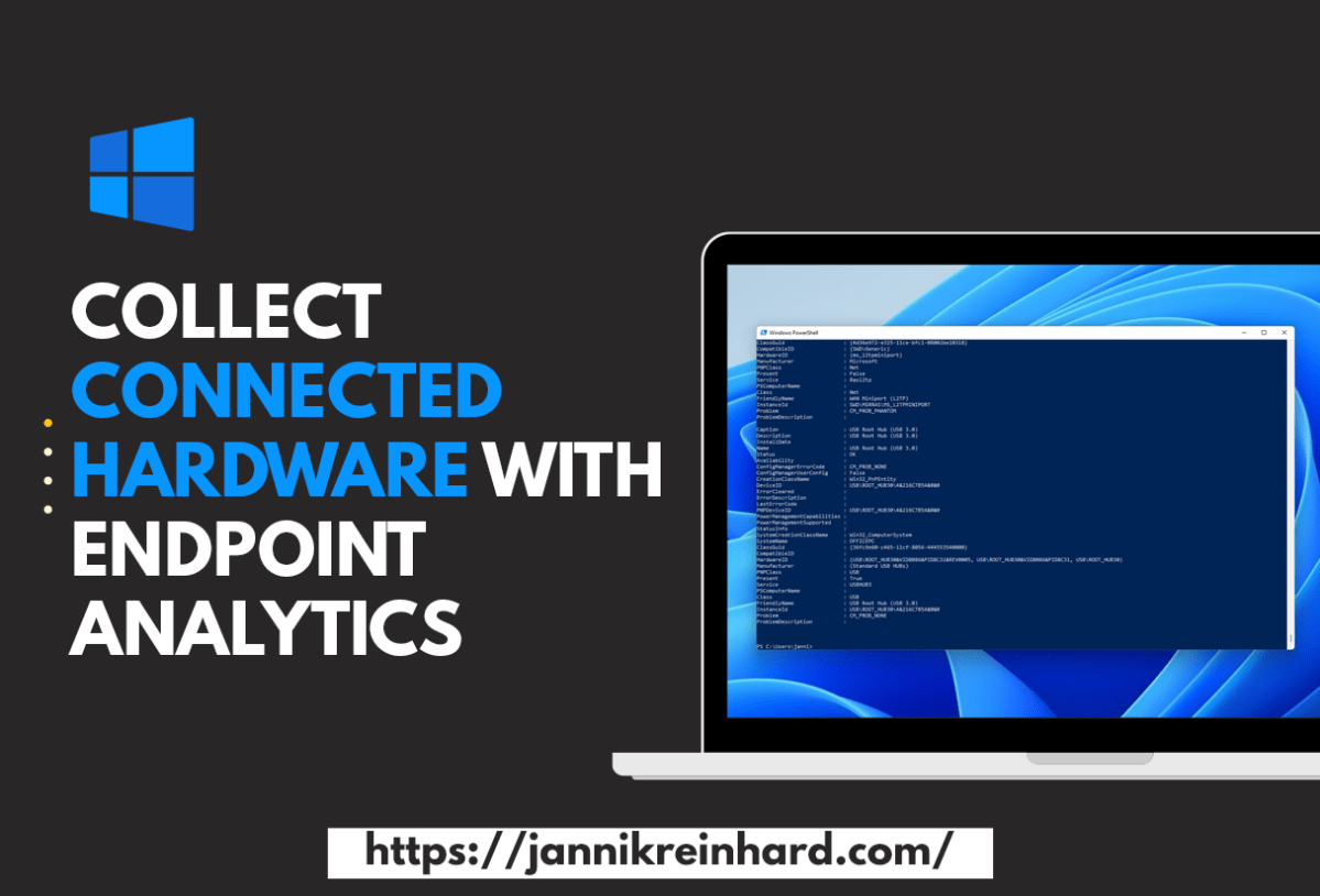 Collect connected Hardware with Endpoint&nbsp;Analytics