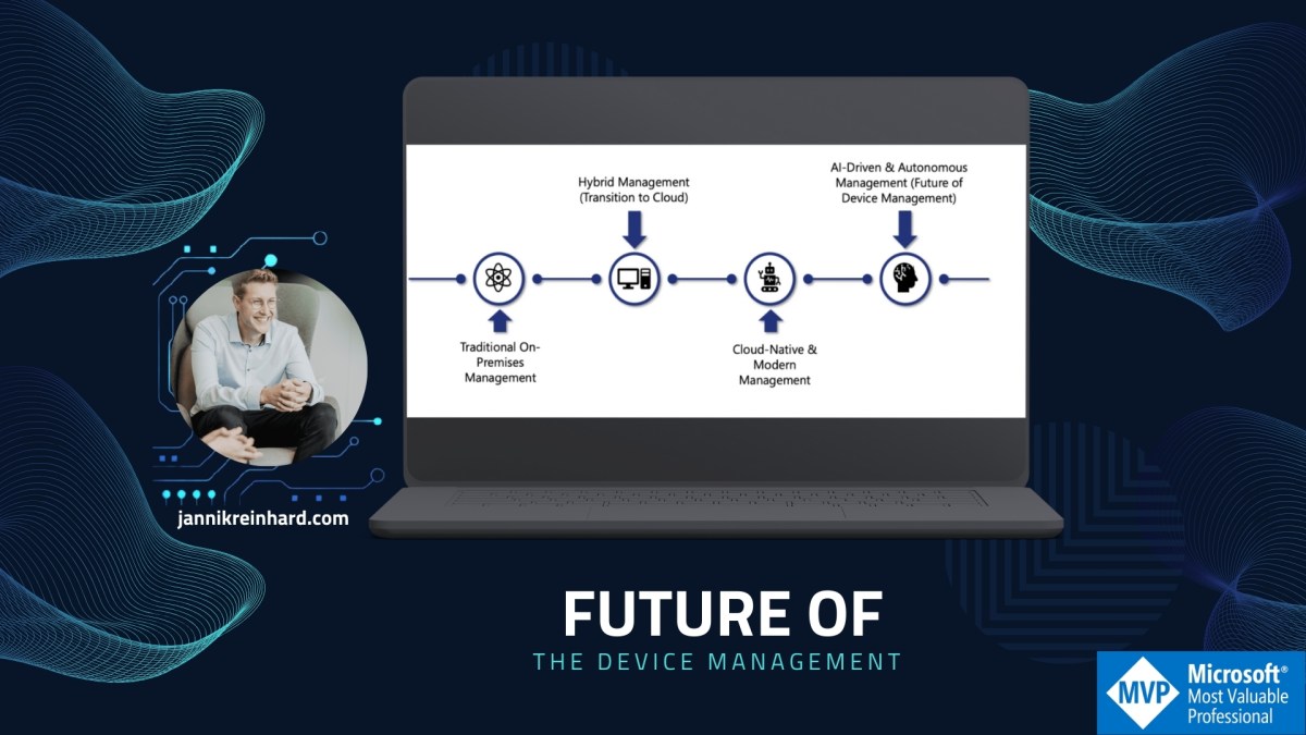Let’s look in the future of device&nbsp;management